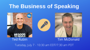 Image of Ted Rubin and Tim McDonald for The Business of Speaking Show